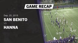 Recap: San Benito  vs. Hanna  2015