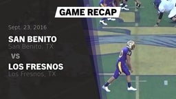 Recap: San Benito  vs. Los Fresnos  2016