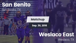 Matchup: San Benito High vs. Weslaco East  2016