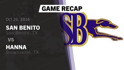 Recap: San Benito  vs. Hanna  2016