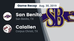 Recap: San Benito  vs. Calallen  2019