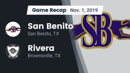 Recap: San Benito  vs. Rivera  2019