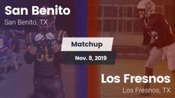 Matchup: San Benito High vs. Los Fresnos  2019