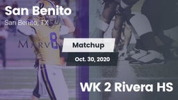 Matchup: San Benito High vs. WK 2 Rivera HS 2020