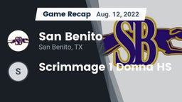 Recap: San Benito  vs. Scrimmage 1 Donna HS 2022