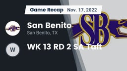 Recap: San Benito  vs. WK 13 RD 2 SA Taft 2022