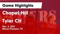 Chapel Hill  vs Tyler CH Game Highlights - Dec. 3, 2022