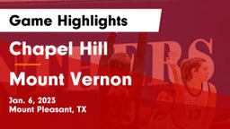Chapel Hill  vs Mount Vernon  Game Highlights - Jan. 6, 2023
