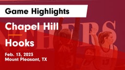 Chapel Hill  vs Hooks Game Highlights - Feb. 13, 2023