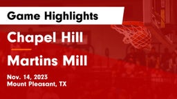Chapel Hill  vs Martins Mill  Game Highlights - Nov. 14, 2023