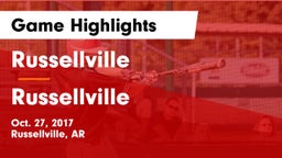 Russellville  vs Russellville  Game Highlights - Oct. 27, 2017