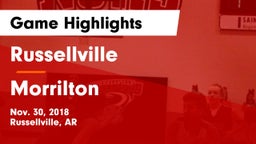 Russellville  vs Morrilton  Game Highlights - Nov. 30, 2018
