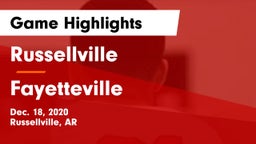 Russellville  vs Fayetteville  Game Highlights - Dec. 18, 2020