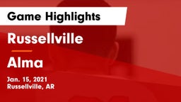 Russellville  vs Alma  Game Highlights - Jan. 15, 2021