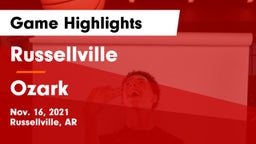 Russellville  vs Ozark  Game Highlights - Nov. 16, 2021