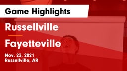 Russellville  vs Fayetteville  Game Highlights - Nov. 23, 2021