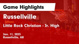 Russellville  vs Little Rock Christian - Jr. High Game Highlights - Jan. 11, 2023