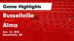 Russellville  vs Alma  Game Highlights - Jan. 13, 2023