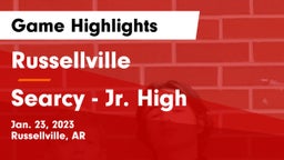 Russellville  vs Searcy - Jr. High Game Highlights - Jan. 23, 2023