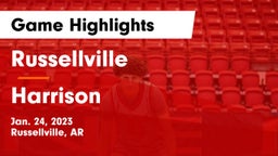 Russellville  vs Harrison  Game Highlights - Jan. 24, 2023