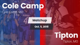 Matchup: Cole Camp High vs. Tipton  2018