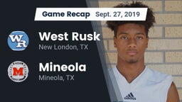 Recap: West Rusk  vs. Mineola  2019