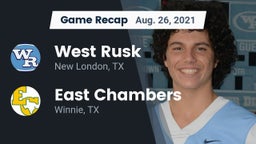 Recap: West Rusk  vs. East Chambers  2021