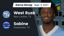 Recap: West Rusk  vs. Sabine  2021