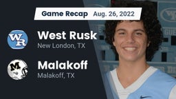 Recap: West Rusk  vs. Malakoff  2022