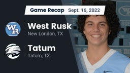 Recap: West Rusk  vs. Tatum  2022