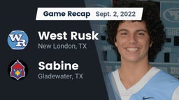Recap: West Rusk  vs. Sabine  2022