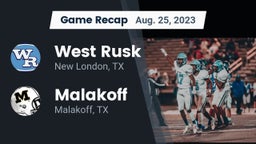 Recap: West Rusk  vs. Malakoff  2023
