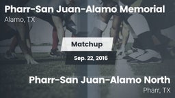 Matchup: PSJA Memorial vs. Pharr-San Juan-Alamo North  2016