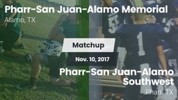 Matchup: PSJA Memorial vs. Pharr-San Juan-Alamo Southwest  2017