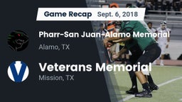 Recap: Pharr-San Juan-Alamo Memorial  vs. Veterans Memorial  2018