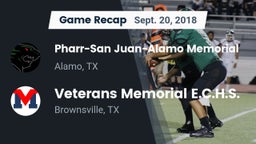 Recap: Pharr-San Juan-Alamo Memorial  vs. Veterans Memorial E.C.H.S. 2018