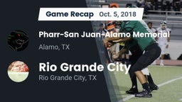 Recap: Pharr-San Juan-Alamo Memorial  vs. Rio Grande City  2018