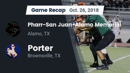 Recap: Pharr-San Juan-Alamo Memorial  vs. Porter  2018