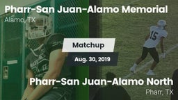 Matchup: PSJA Memorial vs. Pharr-San Juan-Alamo North  2019