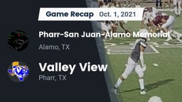 Recap: Pharr-San Juan-Alamo Memorial  vs. Valley View  2021