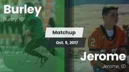 Matchup: Burley  vs. Jerome  2017
