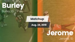 Matchup: Burley  vs. Jerome  2018