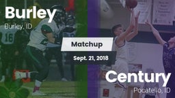 Matchup: Burley  vs. Century  2018