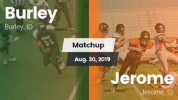 Matchup: Burley  vs. Jerome  2019