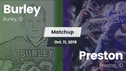 Matchup: Burley  vs. Preston  2019