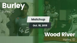 Matchup: Burley  vs. Wood River  2019