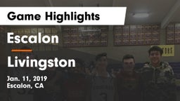 Escalon  vs Livingston  Game Highlights - Jan. 11, 2019