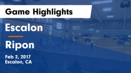 Escalon  vs Ripon Game Highlights - Feb 2, 2017