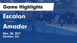 Escalon  vs Amador  Game Highlights - Nov. 30, 2017
