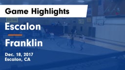 Escalon  vs Franklin Game Highlights - Dec. 18, 2017